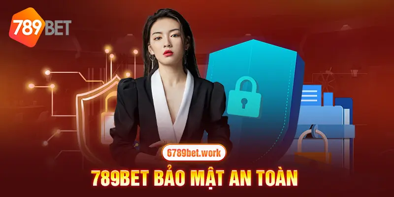 789Bet bảo mật an toàn